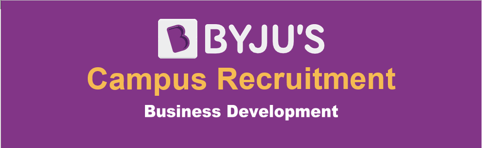 Training and Placement: Campus Recruitment Drive - BYJU'S